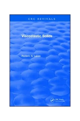 Abbildung von Lakes | Revival: Viscoelastic Solids (1998) | 1. Auflage | 2019 | beck-shop.de
