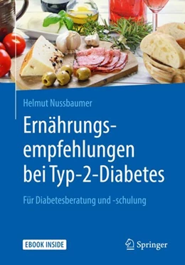 Abbildung von Nussbaumer | Ernährungsempfehlungen bei Typ-2-Diabetes | 1. Auflage | 2018 | beck-shop.de
