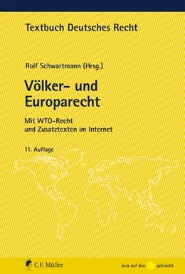 Abbildung von Schwartmann | Völker- und Europarecht | 11. Auflage | 2018 | beck-shop.de