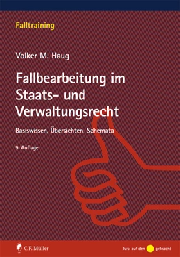 Abbildung von Haug | Fallbearbeitung im Staats- und Verwaltungsrecht | 9. Auflage | 2018 | beck-shop.de