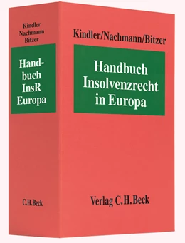 Abbildung von Kindler / Nachmann | Handbuch Insolvenzrecht in Europa | 13. Auflage | 2023 | beck-shop.de