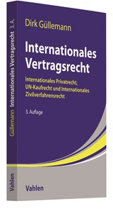 Internationales Vertragsrecht Güllemann Verlag Vahlen München