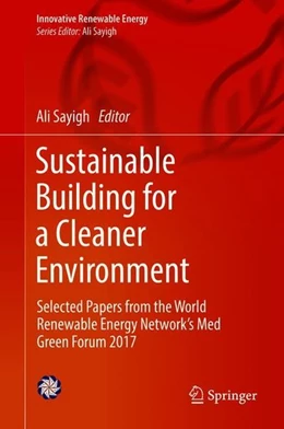 Abbildung von Sayigh | Sustainable Building for a Cleaner Environment | 1. Auflage | 2018 | beck-shop.de