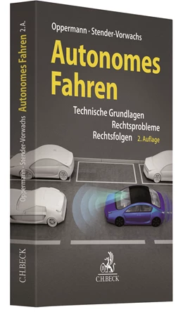 Abbildung von Oppermann / Stender-Vorwachs | Autonomes Fahren | 2. Auflage | 2020 | beck-shop.de