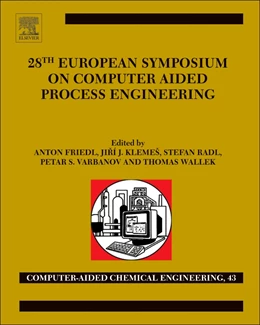 Abbildung von Radl / Varbanov | 28th European Symposium on Computer Aided Process Engineering | 1. Auflage | 2018 | beck-shop.de
