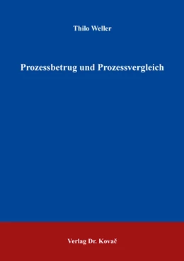 Abbildung von Weller | Prozessbetrug und Prozessvergleich | 1. Auflage | 2018 | 363 | beck-shop.de