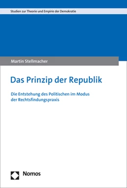 Abbildung von Stellmacher | Das Prinzip der Republik | 1. Auflage | 2018 | 2 | beck-shop.de