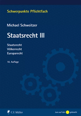 Abbildung von Schweitzer | Staatsrecht III | 10. Auflage | 2010 | beck-shop.de