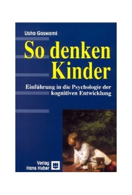 Abbildung von Goswami | So denken Kinder | 1. Auflage | 2001 | beck-shop.de