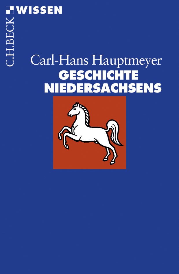 Cover: Hauptmeyer, Carl-Hans, Geschichte Niedersachsens