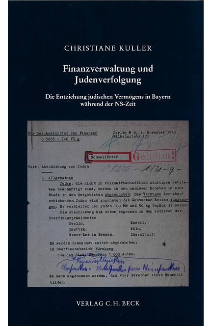 Cover: Christiane Kuller, Finanzverwaltung und Judenverfolgung