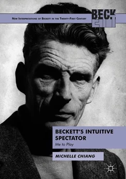 Abbildung von Chiang | Beckett's Intuitive Spectator | 1. Auflage | 2018 | beck-shop.de