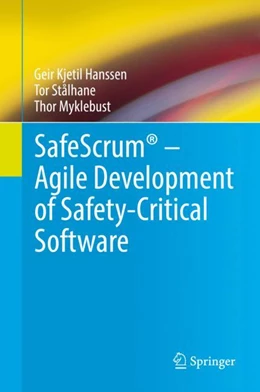 Abbildung von Hanssen / Stålhane | SafeScrum® – Agile Development of Safety-Critical Software | 1. Auflage | 2018 | beck-shop.de