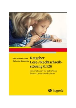 Abbildung von Schulte-Körne / Galuschka | Ratgeber Lese-/Rechtschreibstörung (LRS) | 1. Auflage | 2018 | 26 | beck-shop.de