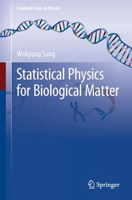 Abbildung von Sung | Statistical Physics for Biological Matter | 1. Auflage | 2018 | beck-shop.de