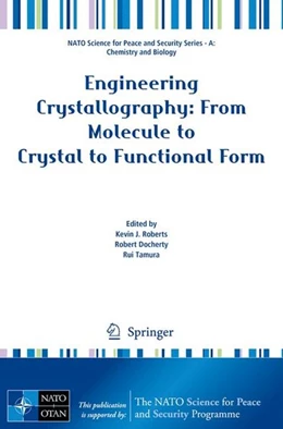 Abbildung von Roberts / Docherty | Engineering Crystallography: From Molecule to Crystal to Functional Form | 1. Auflage | 2017 | beck-shop.de