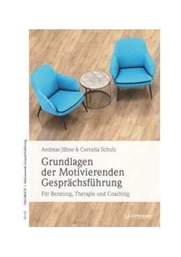 Abbildung von Jähne / Schulz | Grundlagen der Motivierenden Gesprächsführung | 1. Auflage | 2018 | beck-shop.de