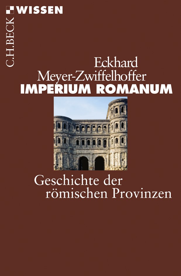 Cover: Meyer-Zwiffelhoffer, Eckhard, Imperium Romanum
