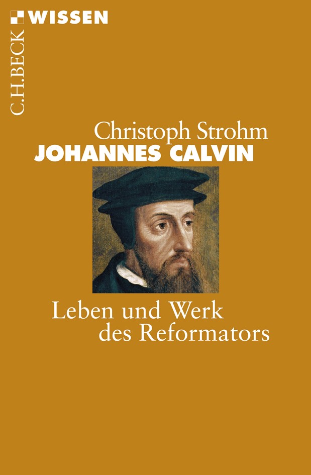 Cover: Strohm, Christoph, Johannes Calvin
