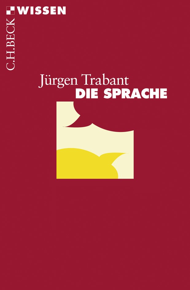 Cover: Trabant, Jürgen, Die Sprache