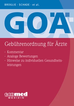 Abbildung von Broglie / Schade | GOÄ (Gebührenordnung für Ärzte) | 2. Auflage | 2024 | beck-shop.de