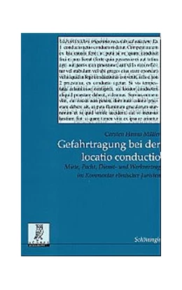 Abbildung von Müller | Gefahrtragung bei der locatio conductio | 1. Auflage | 2002 | 99 | beck-shop.de