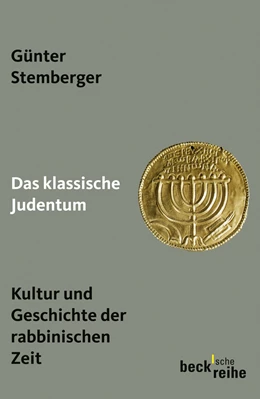 Abbildung von Stemberger, Günter | Das klassische Judentum | 1. Auflage | 2009 | 1904 | beck-shop.de