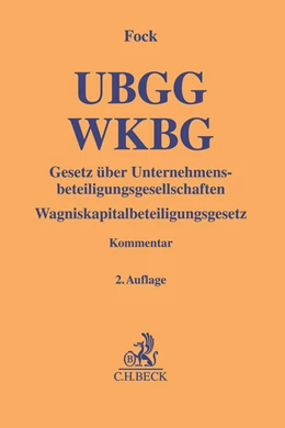Abbildung von Fock | Gesetz über Unternehmensbeteiligungsgesellschaften, Wagniskapitalbeteiligungsgesetz: UBGG - WKBG | 2. Auflage | 2026 | beck-shop.de