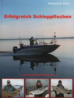 Abbildung von Walter | Erfolgreich Schleppfischen | 1. Auflage | 2015 | beck-shop.de