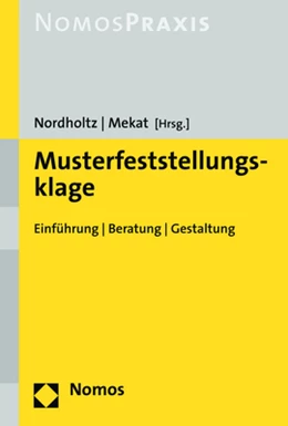 Abbildung von Nordholtz / Mekat (Hrsg.) | Musterfeststellungsklage | 1. Auflage | 2019 | beck-shop.de