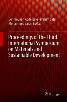 Abbildung von Abdelbaki / Safi | Proceedings of the Third International Symposium on Materials and Sustainable Development | 1. Auflage | 2018 | beck-shop.de