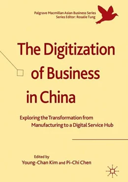 Abbildung von Kim / Chen | The Digitization of Business in China | 1. Auflage | 2018 | beck-shop.de