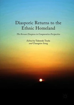 Abbildung von Tsuda / Song | Diasporic Returns to the Ethnic Homeland | 1. Auflage | 2018 | beck-shop.de