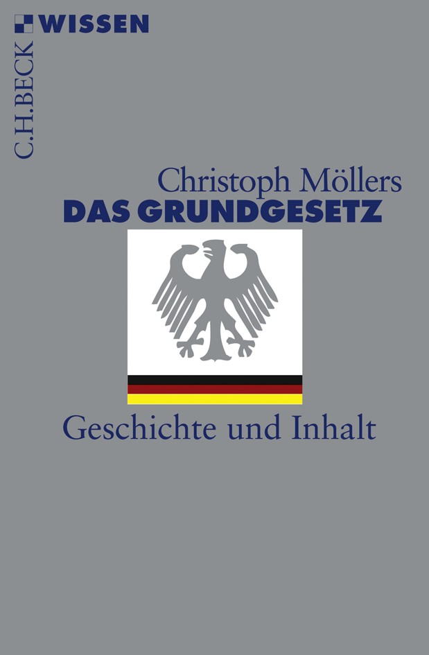 Cover: Möllers, Christoph, Das Grundgesetz