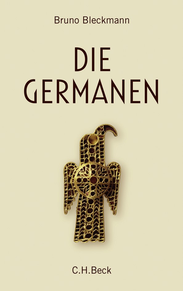 Cover: Bleckmann, Bruno, Die Germanen