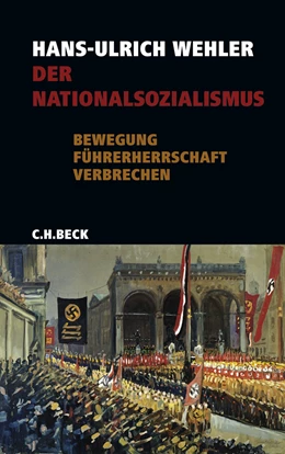 Abbildung von Wehler, Hans-Ulrich | Der Nationalsozialismus | 1. Auflage | 2009 | beck-shop.de