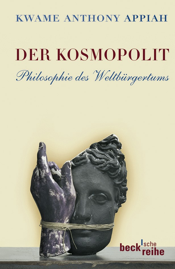 Cover: Appiah, Kwame Anthony, Der Kosmopolit
