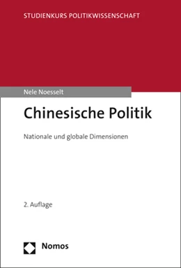 Abbildung von Noesselt | Chinesische Politik | 2. Auflage | 2018 | beck-shop.de