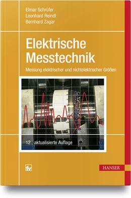 Abbildung von Schrüfer / Reindl | Elektrische Messtechnik | 12. Auflage | 2018 | beck-shop.de