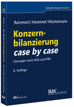 Abbildung von Rammert / Hommel | Konzernbilanzierung case by case | 6. Auflage | 2018 | beck-shop.de