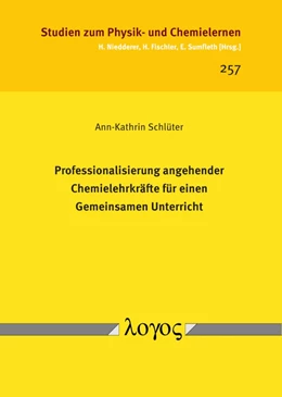 Abbildung von Schlüter | Professionalisierung angehender Chemielehrkräfte für einen Gemeinsamen Unterricht | 1. Auflage | 2018 | 257 | beck-shop.de