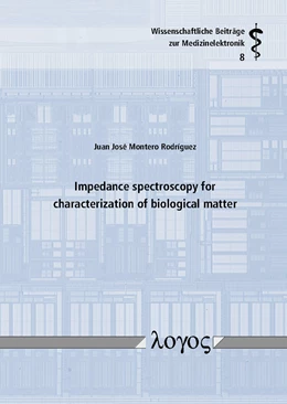 Abbildung von Rodriguez | Impedance spectroscopy for characterization of biological matter | 1. Auflage | 2018 | 8 | beck-shop.de