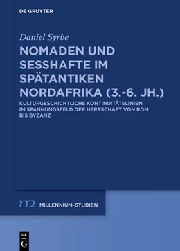 Abbildung von Syrbe | Nomaden und Sesshafte im spätantiken Nordafrika (3.–6. Jh.) | 1. Auflage | 2025 | 74 | beck-shop.de