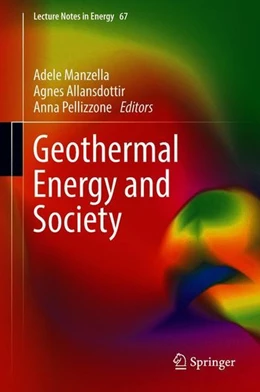 Abbildung von Manzella / Allansdottir | Geothermal Energy and Society | 1. Auflage | 2018 | beck-shop.de