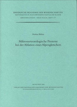 Cover: Weber, Markus, Mikrometeorologische Prozesse bei der Ablation eines Alpengletschers