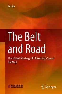 Abbildung von Xu | The Belt and Road | 1. Auflage | 2018 | beck-shop.de