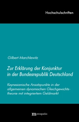 Abbildung von Marchlewitz | Zur Erklärung der Konjunktur in der Bundesrepublik Deutschland | 1. Auflage | | 35 | beck-shop.de