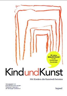 Abbildung von Abel-Danlowski / Malschule in der Kunsthalle | Kind und Kunst | 1. Auflage | 2018 | beck-shop.de