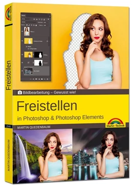 Abbildung von Quedenbaum | Freistellen mit Adobe Photoshop CC und Photoshop Elements - Gewusst wie | 1. Auflage | 2020 | beck-shop.de