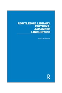 Abbildung von Various Authors | Routledge Library Editions: Japanese Linguistics | 1. Auflage | 2018 | beck-shop.de